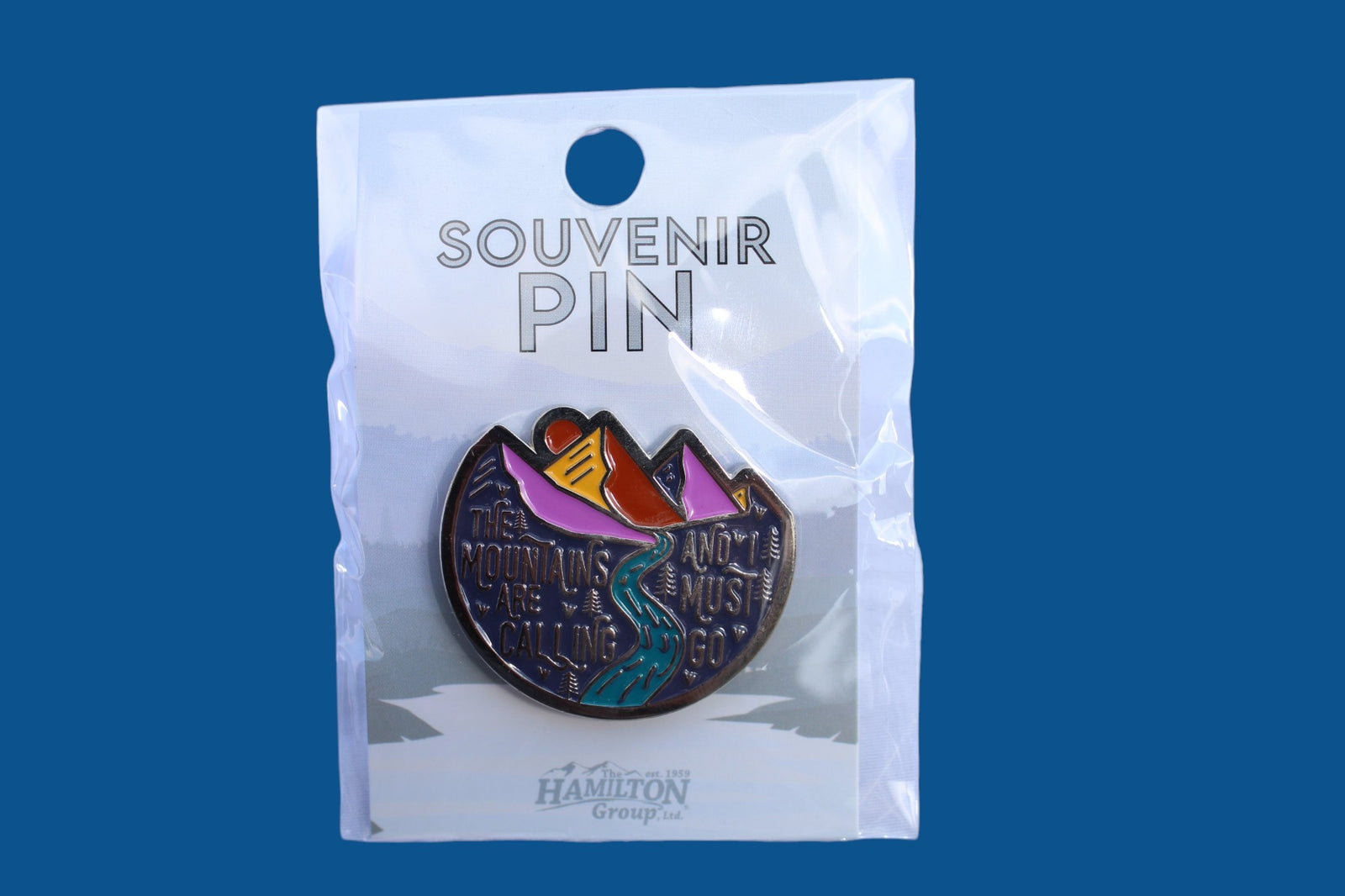 Mountains Are Calling Pin