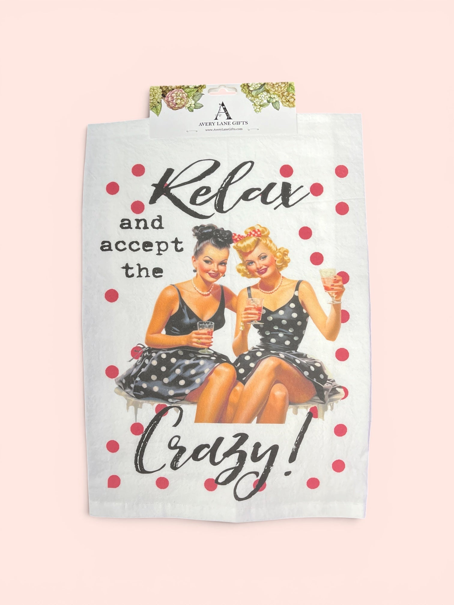 Accept The Crazy Tea Towel          #TT-4078