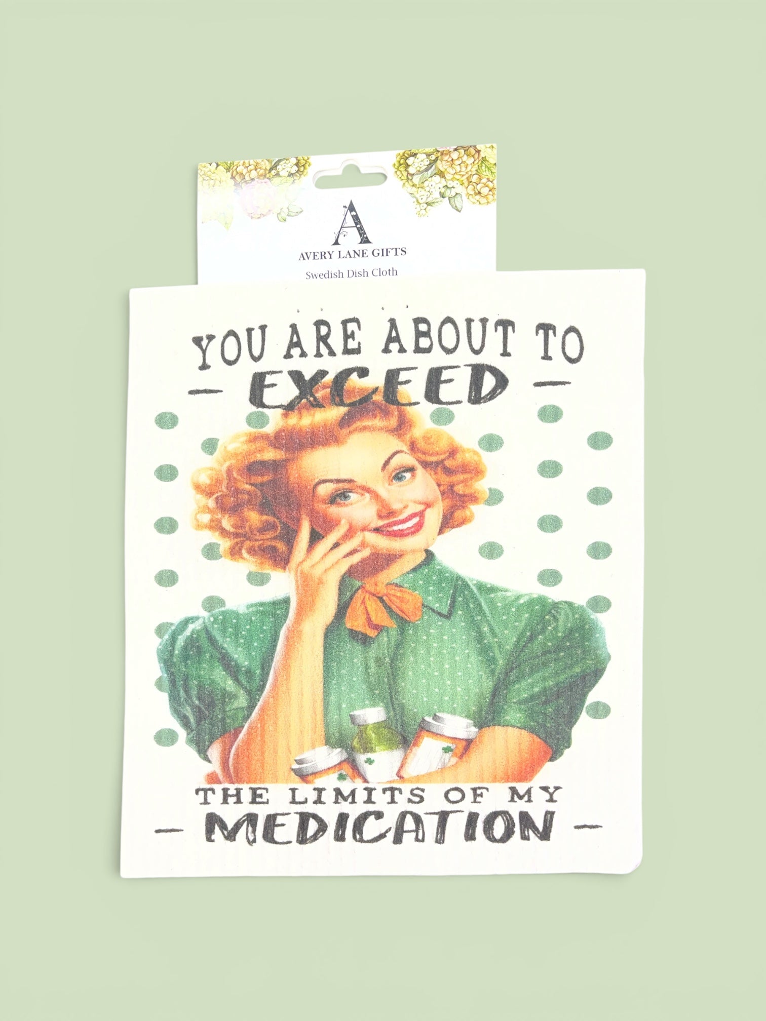Limits Of Medication Swedish Dishcloth          #SC-4076