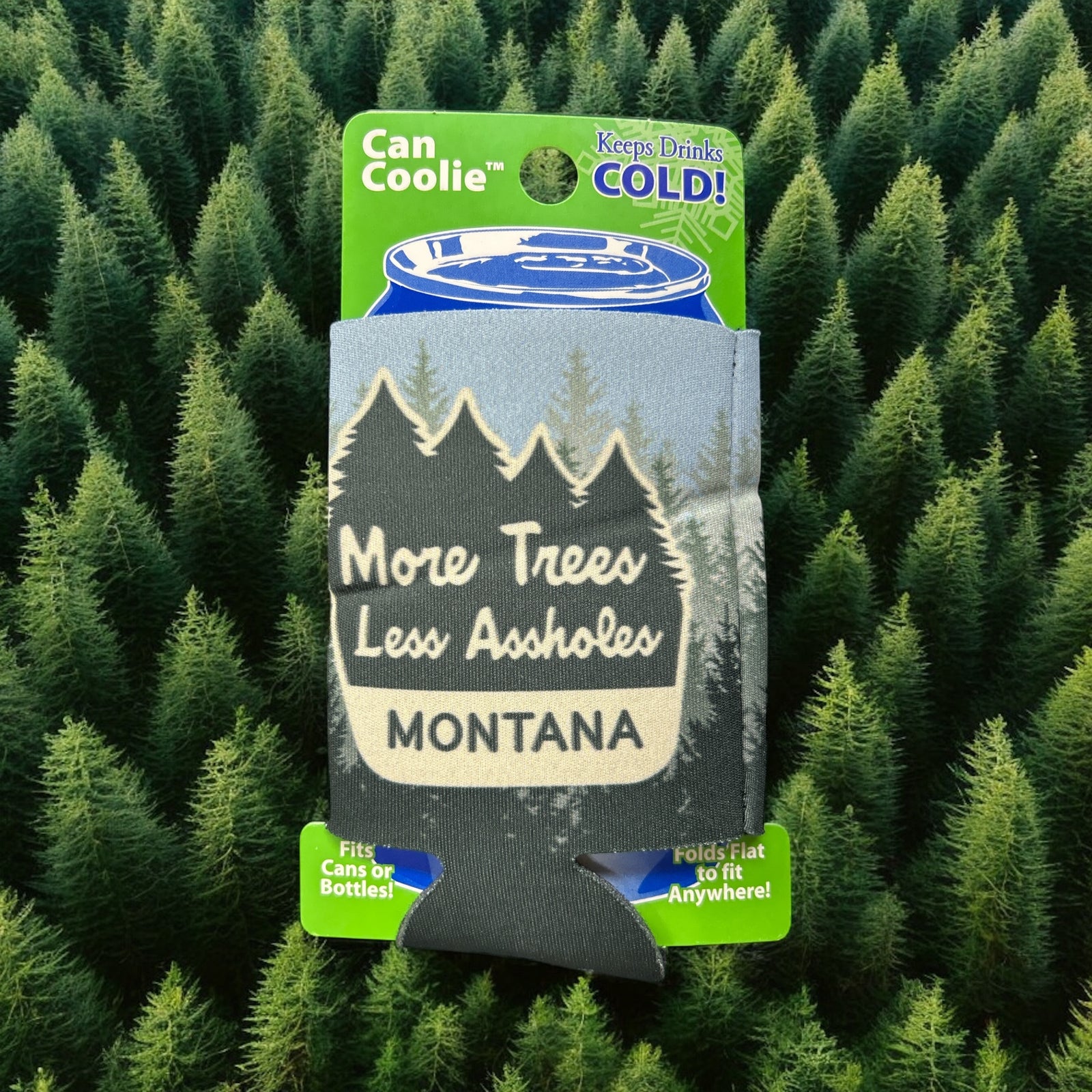 More Trees Less Assholes Can Cooler              #160-1130