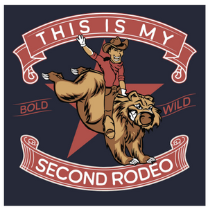 My Second Rodeo T-Shirt