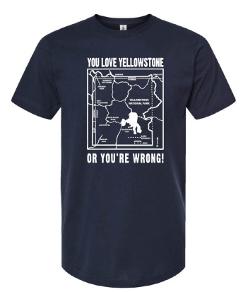 Navy You Love Yellowstone T-Shirt