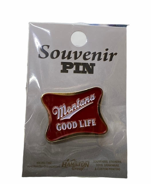 Montana Good Life Pin